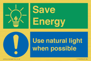 Save Energy - Use natural light when possible